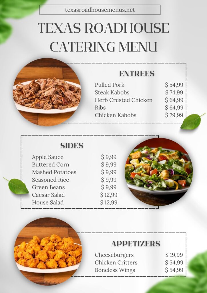 Texas Roadhouse Catering Menu Summary