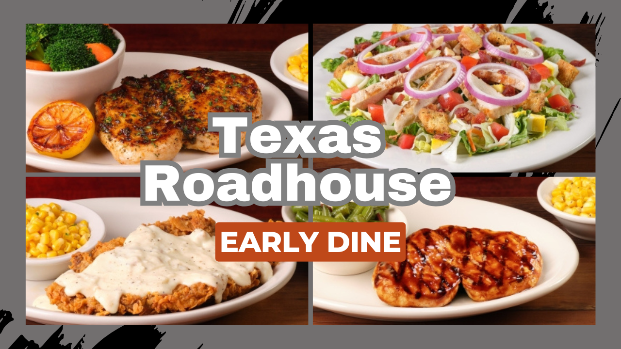 Texas Roadhouse Early Dine