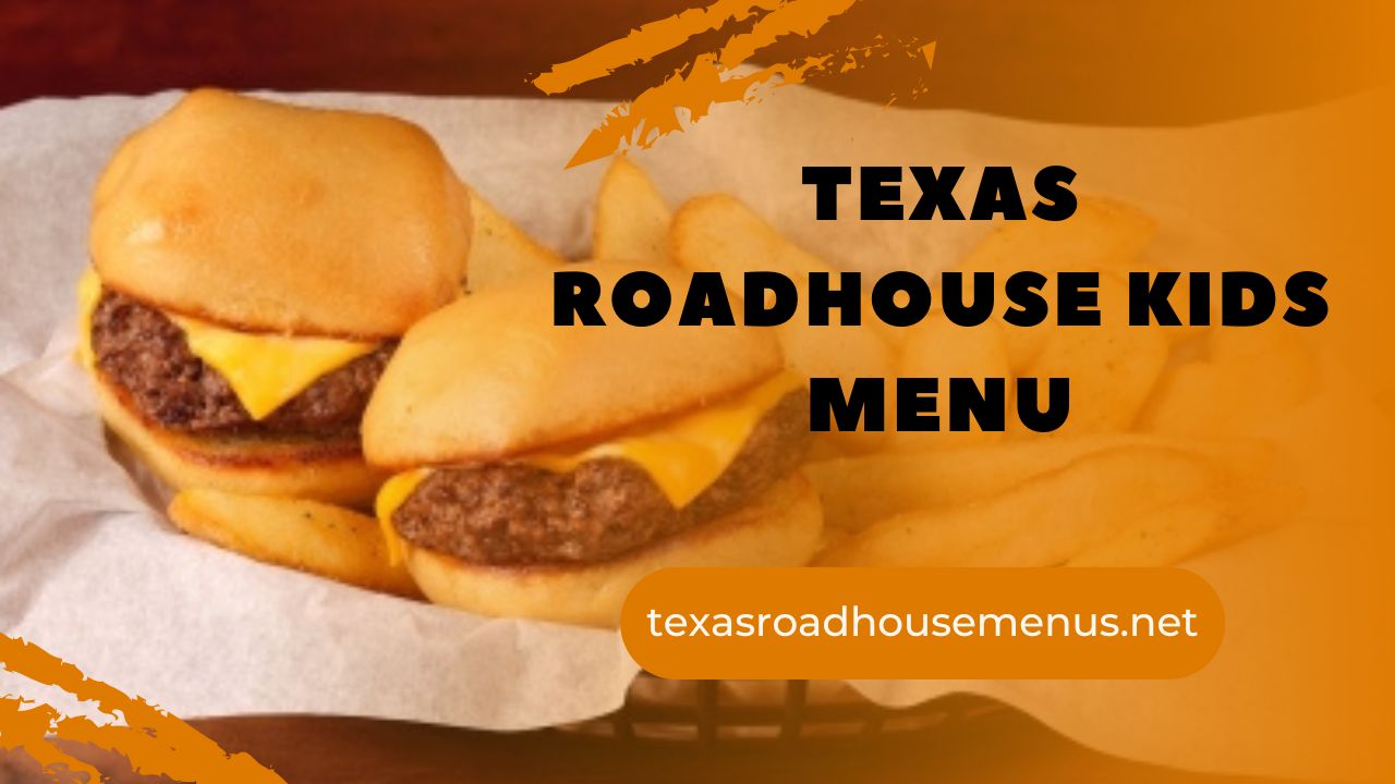 Texas Roadhouse Kids Menu